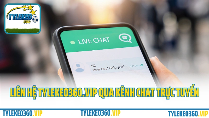 Liên hệ Tylekeo360.vip nhanh qua kênh chat trực tuyến