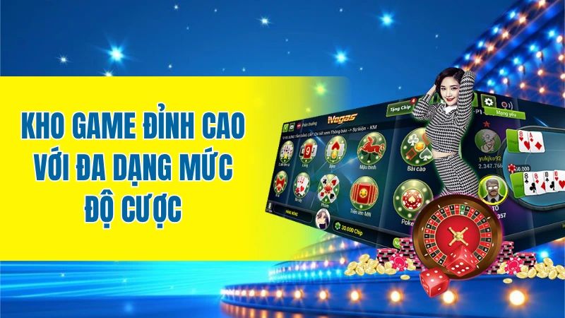 Kho game đỉnh cao với đa dạng mức độ cược